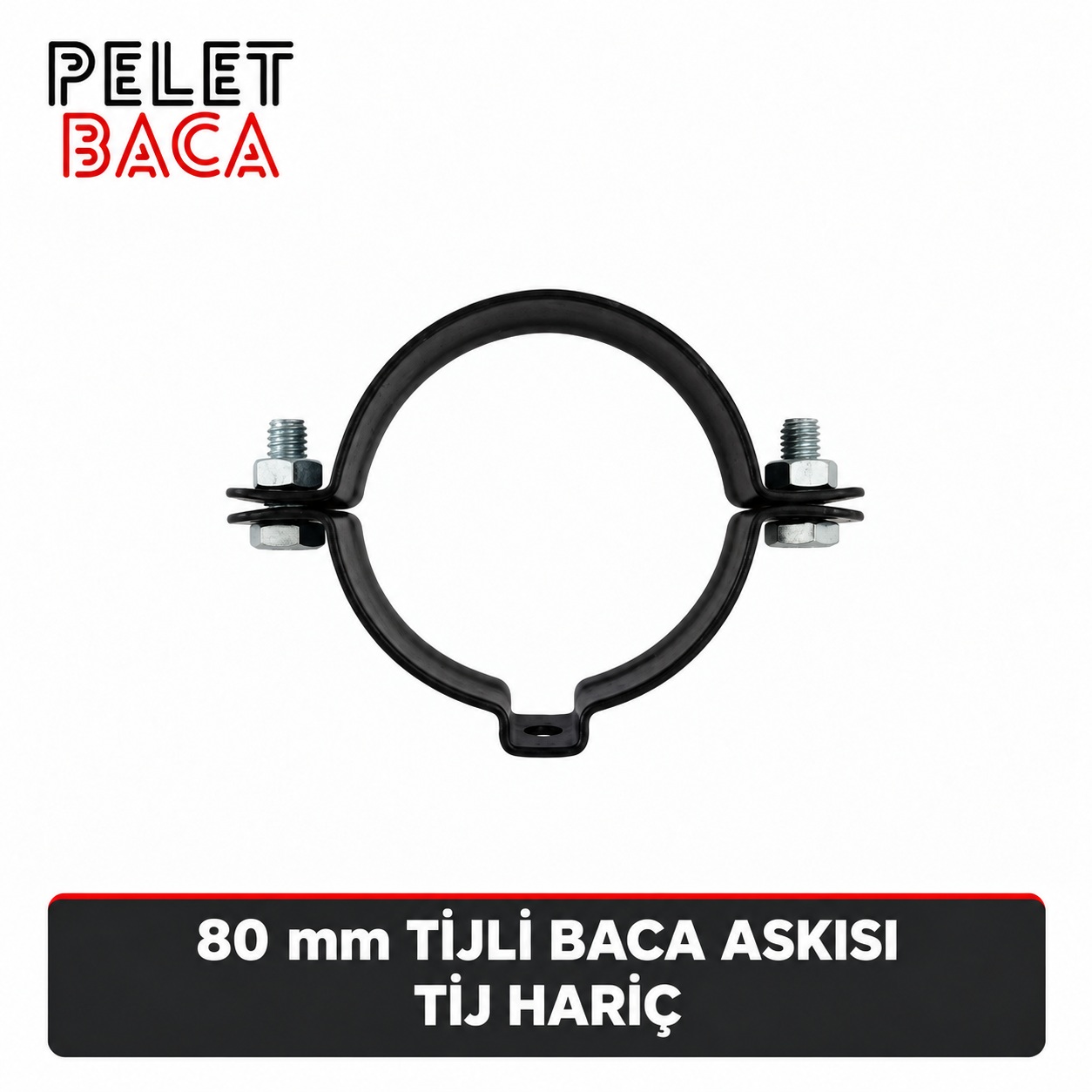 80 mm Pelet Soba Baca Askı...
